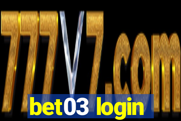 bet03 login